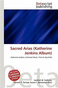 Sacred Arias (Katherine Jenkins Album)