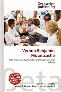 Vernon Benjamin Mountcastle