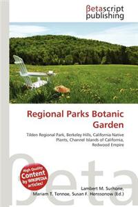 Regional Parks Botanic Garden