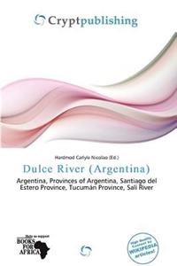 Dulce River (Argentina)