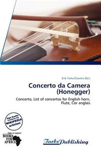 Concerto Da Camera (Honegger)