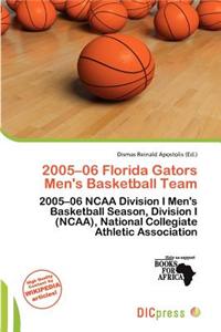 2005-06 Florida Gators Men's Basketball Team
