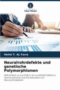 Neuralrohrdefekte und genetische Polymorphismen