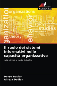 Il ruolo dei sistemi informativi nelle capacità organizzative