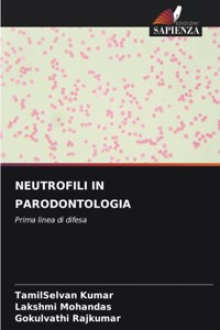Neutrofili in Parodontologia