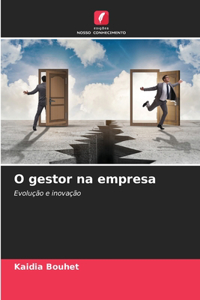 O gestor na empresa