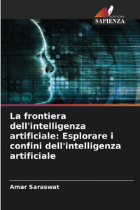 frontiera dell'intelligenza artificiale