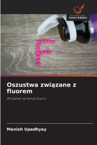 Oszustwa związane z fluorem