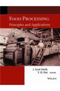 Food Processing: Principles and Applications