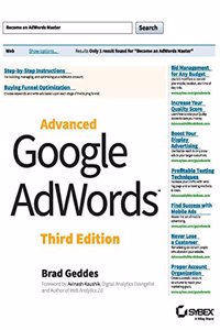 Advanced Google AdWords, 3rd Edition