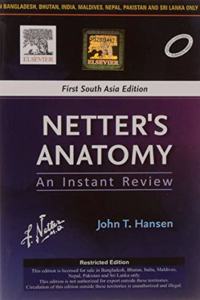 Netter’s Anatomy : An Instant Review – 1st South Asia Edition