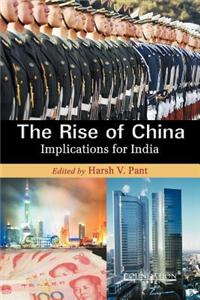 The Rise of China: Implications for India