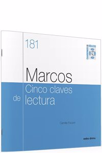 Marcos: cinco claves de lectura: Cuaderno Biblico 181