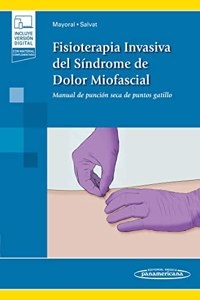 Fisioter.Inv.S ndr.Dolor Miof.+e: Manual de puncion seca de puntos gatillo