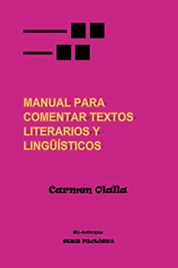 Manual para comentar textos linguisticos y literarios