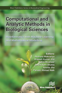 Computational and Analytic Methods in Biological Sciences