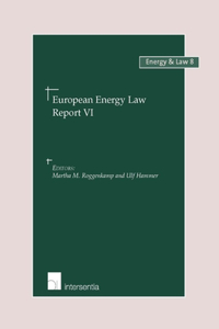 European Energy Law Report VI