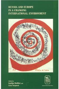 Russia and Europe in a Changing International Environment