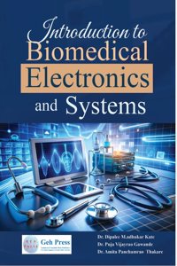 Introduction to Biomedical Electronics and Systems
