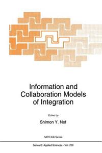 Information and Collaboration Models of Integration