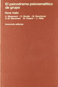 El Psicodrama Psicoanalitico de Grupo