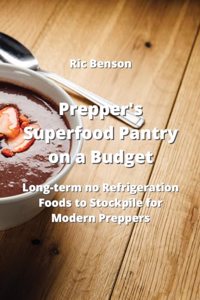 Prepper's Superfood Pantry on a Budget