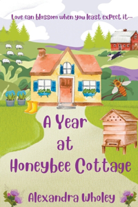 Year at Honeybee Cottage