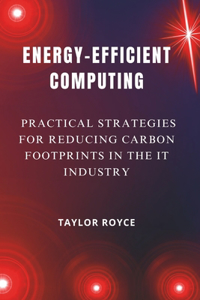 Energy-Efficient Computing