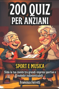 200 Quiz per Anziani - Sport e Musica