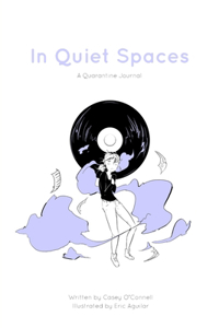 In Quiet Spaces