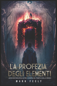 Profezia Degli Elementi