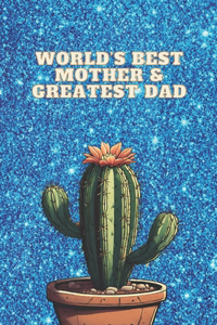 World's Best Mother & Greatest Dad