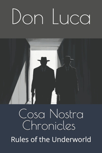 Cosa Nostra Chronicles - Underworld