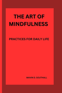 Art of Mindfulness