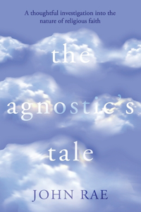 The Agnostic's Tale