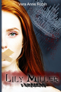 Lily Miller - Tome 1