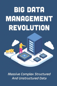 Big Data Management Revolution