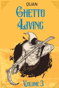 Ghetto Living