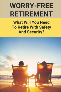 Worry-Free Retirement