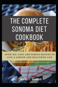 The Complete Sonoma Diet Cookbook