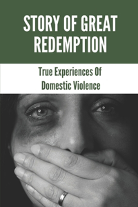 Story Of Great Redemption