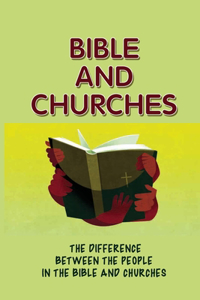Bible And Churches