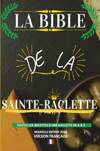 Bible de la Sainte-Raclette