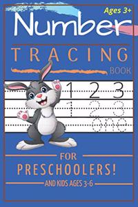 Number Tracing Book for Preschoolers and Kids Ages 3-6