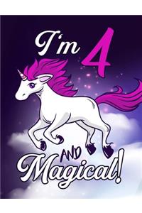 I'm 4 And Magical: A Fantasy Coloring Book with Magical Unicorns - 8.5x11 - 102 Unicorn Coloring Book