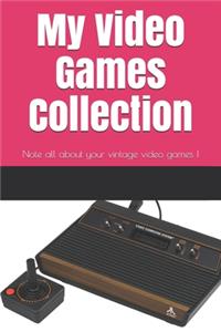 My Video Games Collection