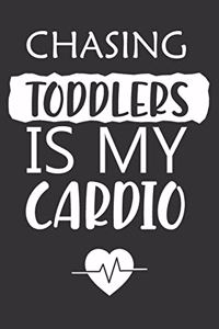 Chasing Toddlers Is My Cardio