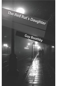 The Red Rat's Daughter