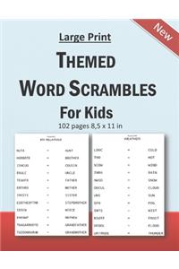 Large Print Themed Word Scrambles For Kids