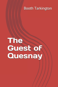 The Guest of Quesnay